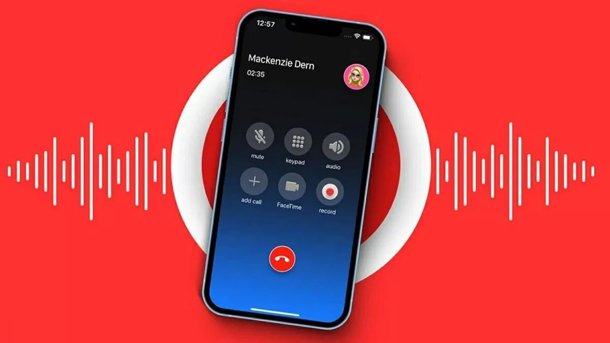 Cách ghi âm cuộc gọi điện thoại iPhone, Android.
