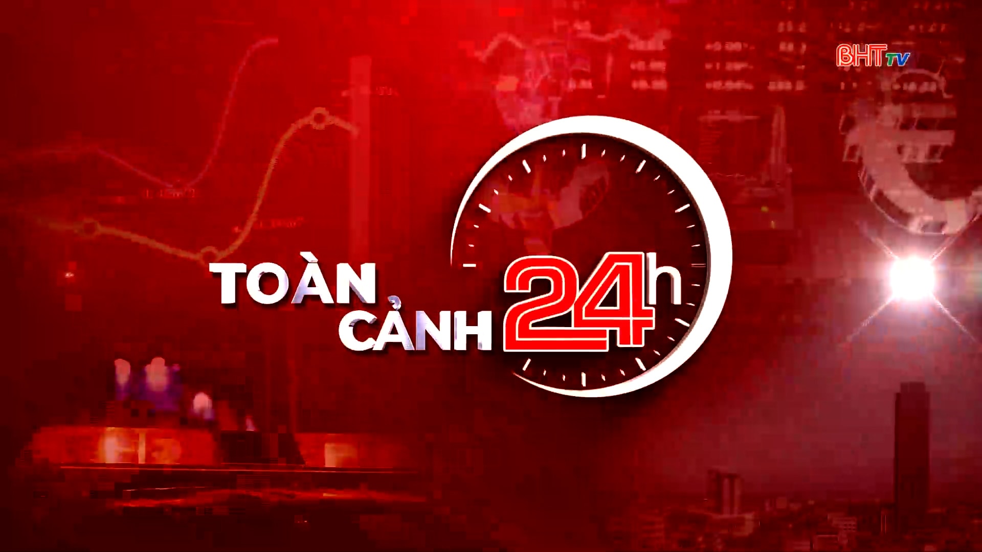 Bản tin toàn cảnh 24h ngày 27/4/2026