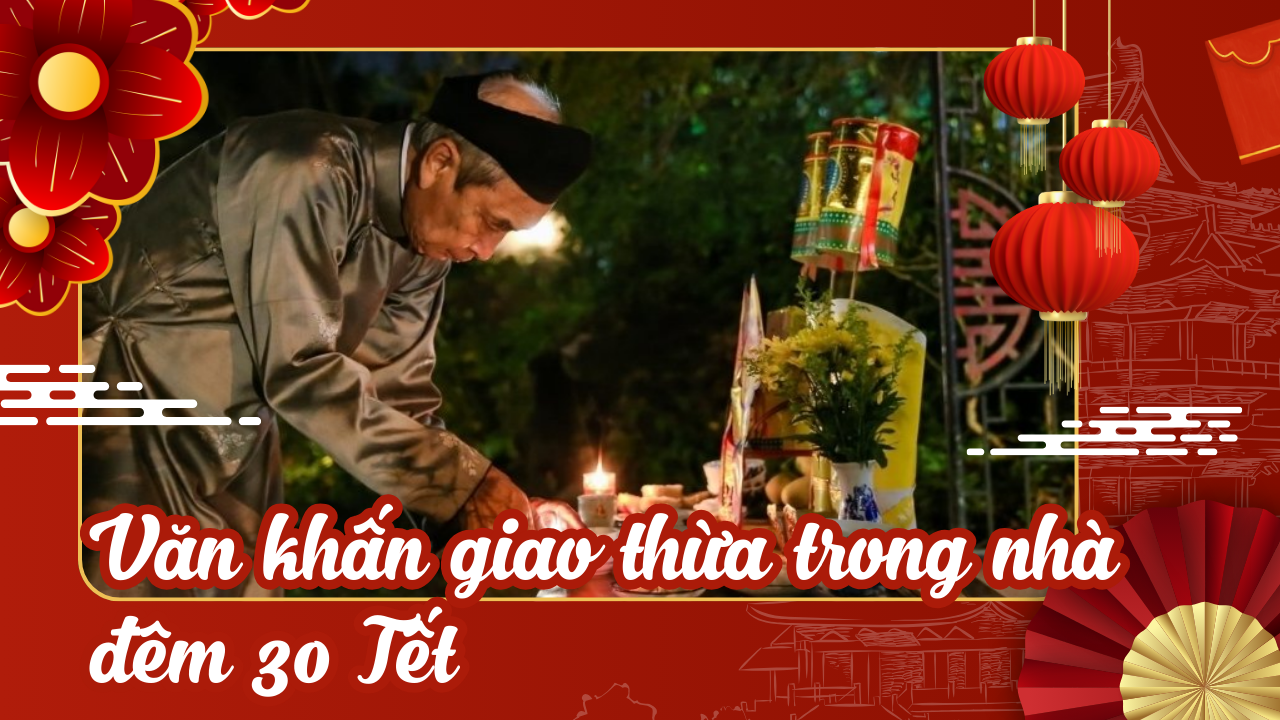 Văn khấn giao thừa trong nhà