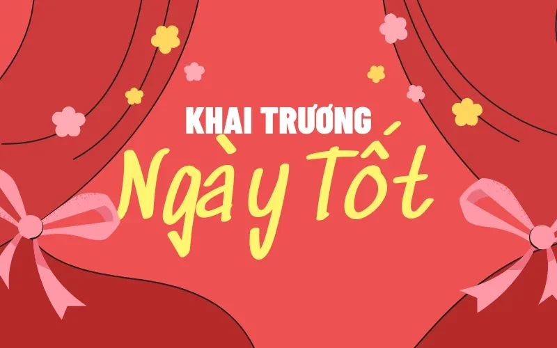 Khai Trương Ngày Nào Tốt 2026? Lịch Giờ Đẹp Theo Tuổi Chi Tiết