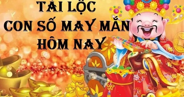 Bảng con số may mắn theo 12 con giáp và cung hoàng đạo