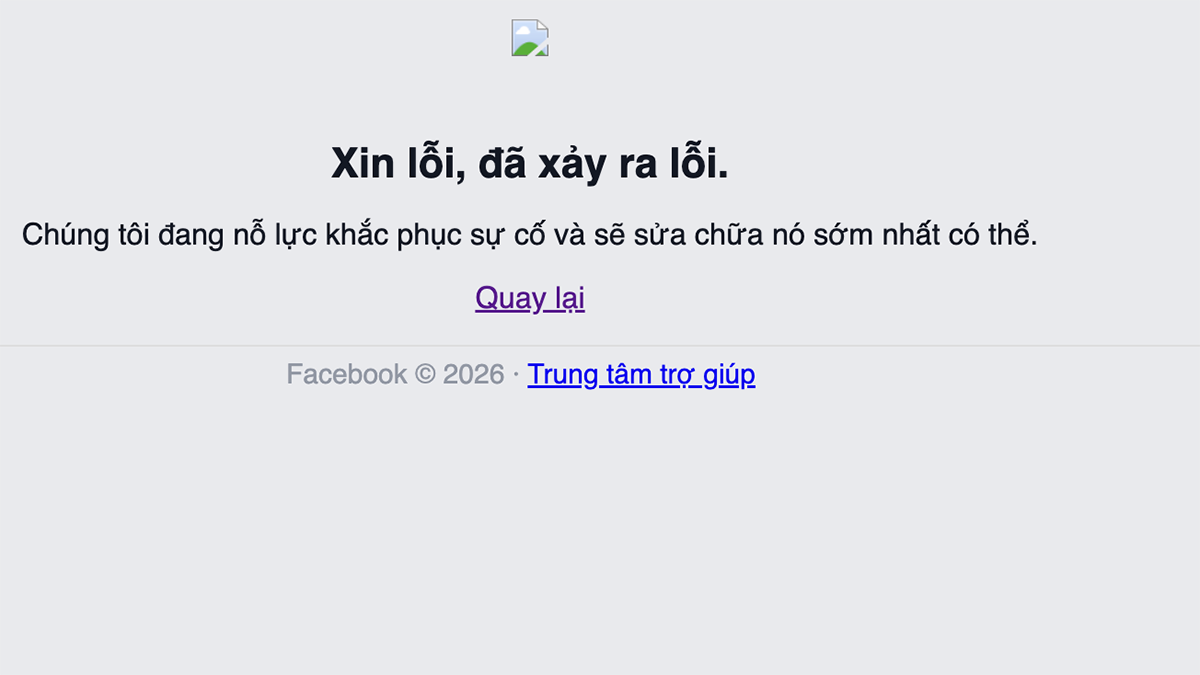 Giao diện thông báo lỗi của Facebook trên trình duyệt web khi xảy ra sự cố sập toàn cầu