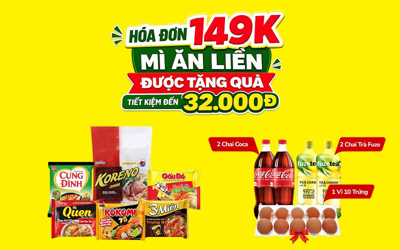 Chương trình khuyến mãi mua mì ăn liền tặng quà tại Bách hóa XANH