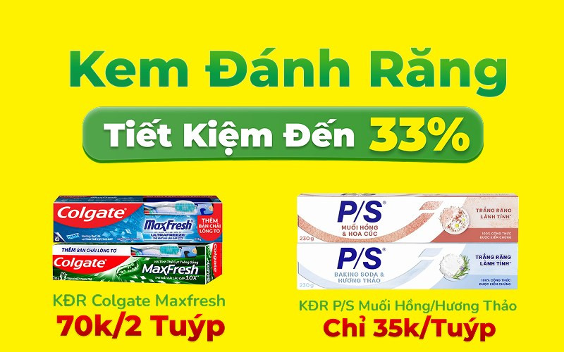 Kem đánh răng Colgate và P/S giảm giá mạnh tại Bách hóa XANH