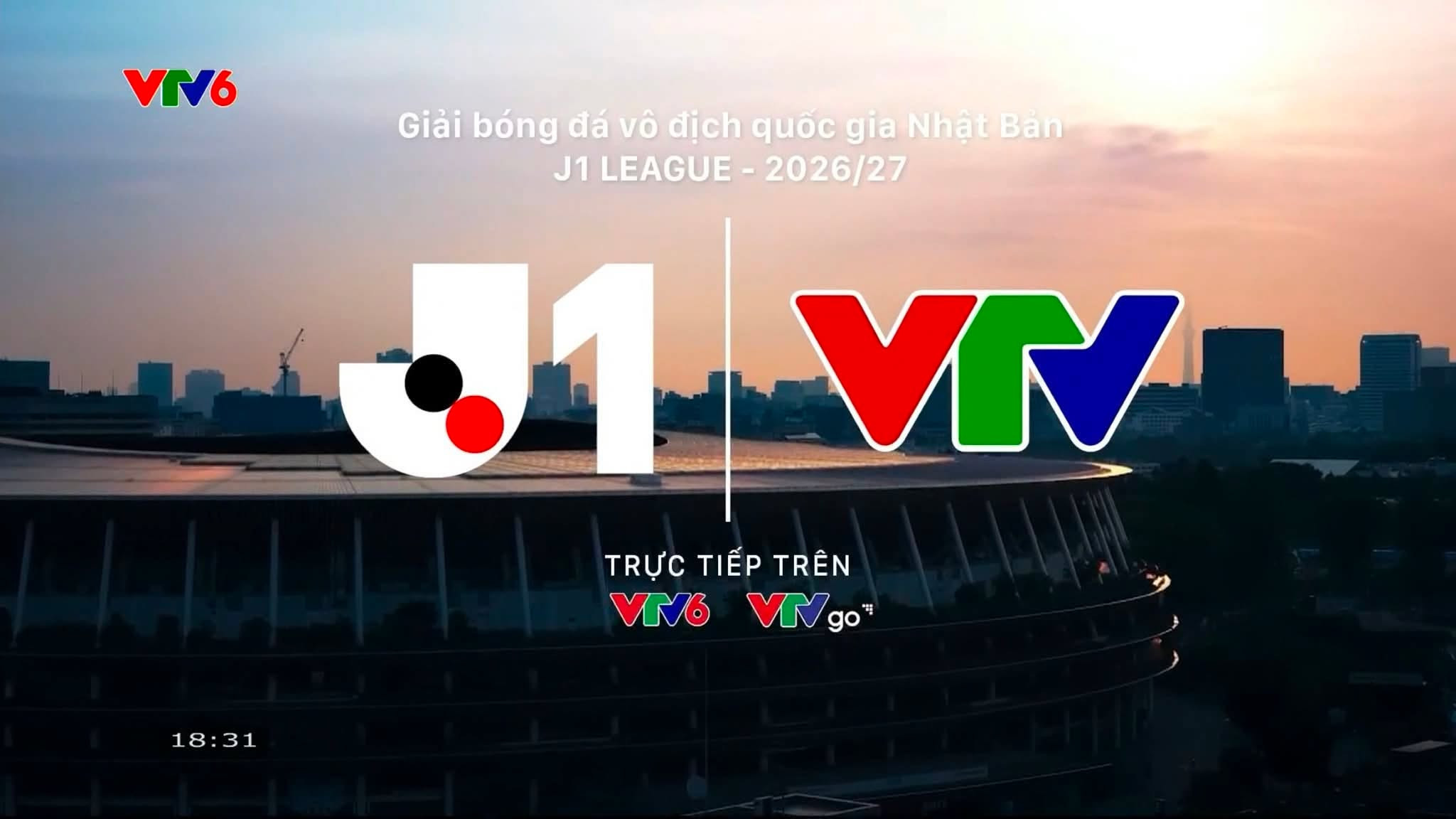 VTV sở hữu bản quyền phát sóng J1 League mùa giải 2026/27 - Ảnh 1.