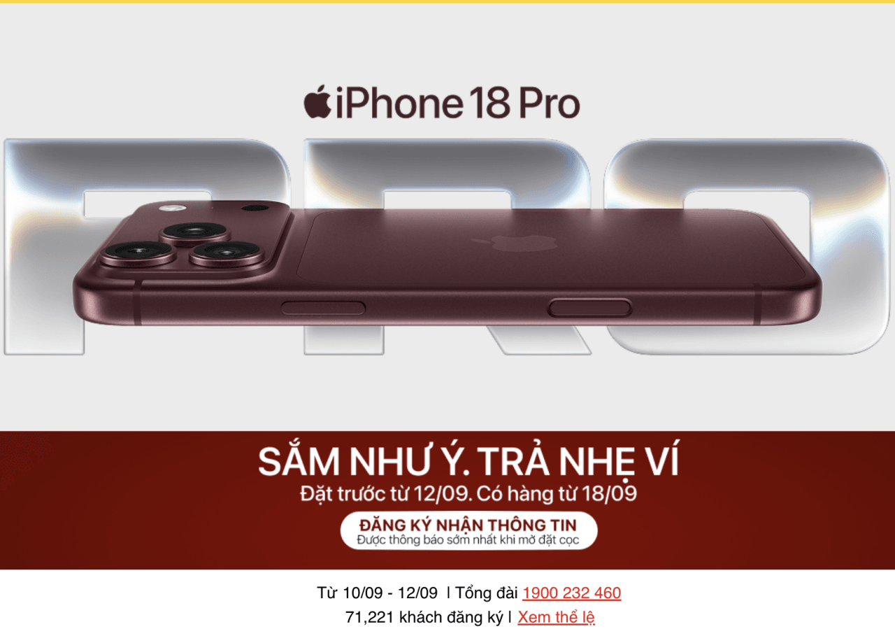 Gần 72.000 khách hàng đăng ký nhận thông tin iPhone 18 Pro và 18 Pro Max tại Thế Giới Di Động