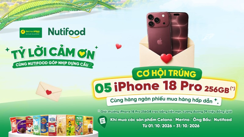 Mua sản phẩm Nutifood/Kido bất kì, cơ hội trúng iPhone 18 Pro 256GB