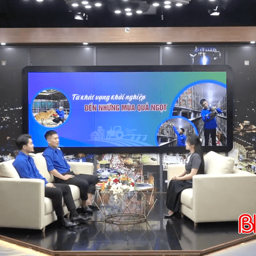 Từ khát vọng khởi nghiệp đến những mùa quả ngọt
