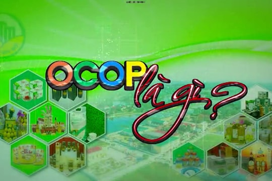 OCOP là gì? ngày 09/05/2021