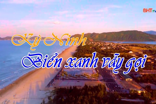 Kỳ Ninh- Biển xanh vẫy gọi