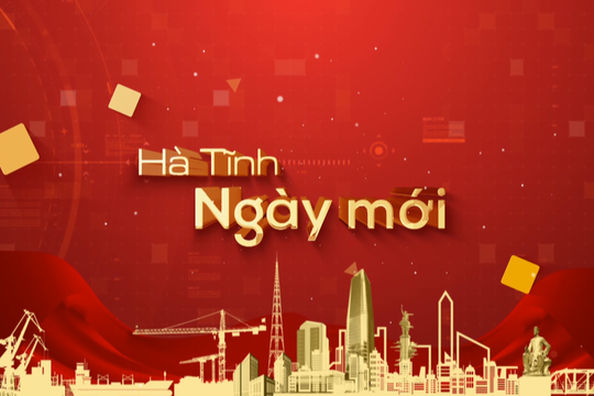Bản tin Hà Tĩnh ngày mới 6/2/2026
