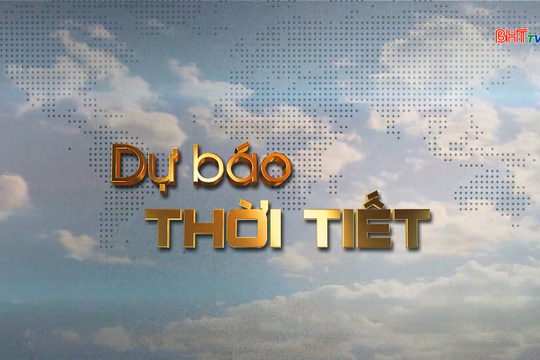 Dự báo thời tiết Hà Tĩnh đêm 5/2 ngày 6/2/2026