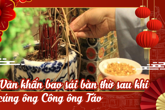 Văn khấn bao sái bàn thờ sau khi cúng ông Công ông Táo
