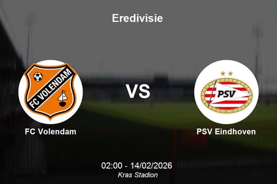 Nhận định FC Volendam vs PSV Eindhoven - Đẳng cấp chênh lệch tại Eredivisie