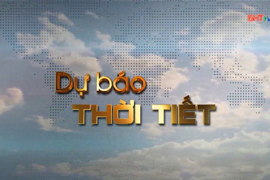 Dự báo thời tiết Hà Tĩnh đêm 16/2 ngày 17/2/2026