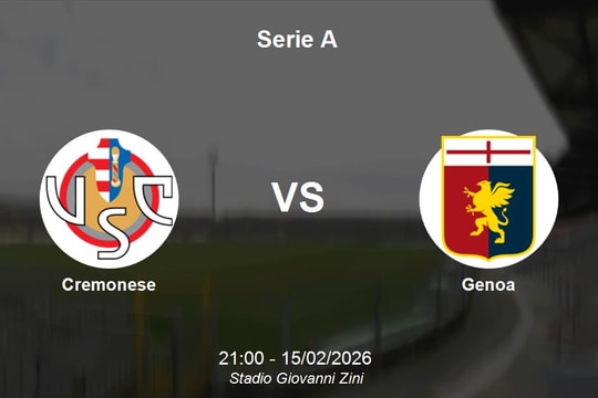 Nhận định Cremonese vs Genoa - Serie A: Cuộc chiến trụ hạng tại Stadio Giovanni Zini