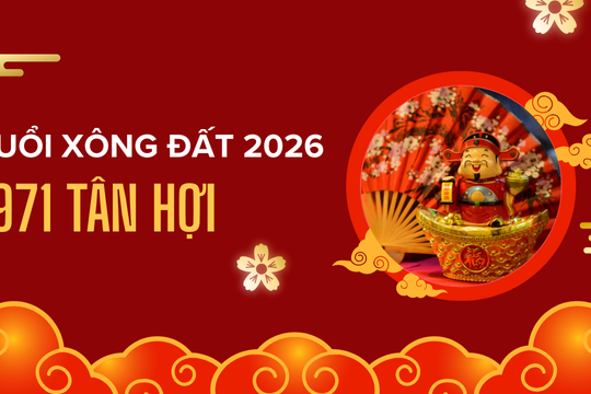 Top 10 tuổi xông nhà năm 2026 cho gia chủ 1971 Tân Hợi