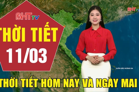 Dự báo thời tiết Hà Tĩnh đêm 10/3 ngày 11/3/2026