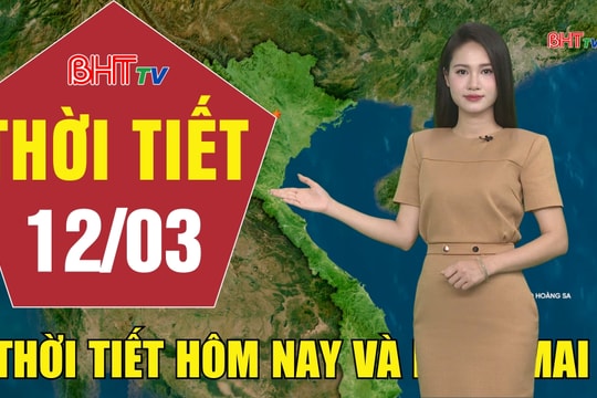 Dự báo thời tiết Hà Tĩnh đêm 11/3 ngày 12/3/2026