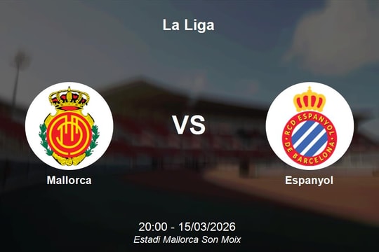 Nhận định Mallorca vs Espanyol: Thử thách cực đại cho đội chủ nhà tại La Liga