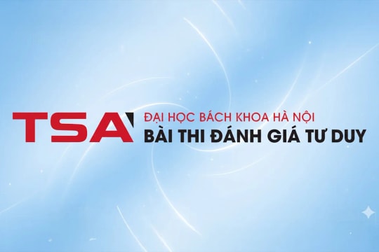 Vì sao sai 9 câu vẫn đạt gần 100 điểm trong kỳ thi TSA?