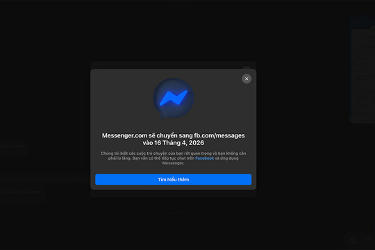 Meta khai tử Messenger.com: Kết thúc kỷ nguyên nhắn tin độc lập trên trình duyệt