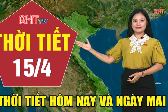 Dự báo thời tiết Hà Tĩnh đêm 14/4 ngày 15/4/2026