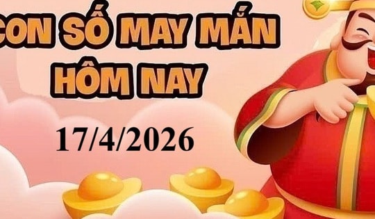 Con số may mắn ngày 17/4/2026: Gợi ý tài lộc cho 12 con giáp và cung hoàng đạo