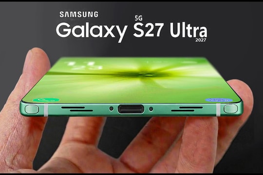 Galaxy S27 Ultra dự kiến trang bị bộ nhớ UFS 5.0 với tốc độ truyền tải 10,8 GB/s