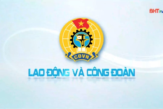 Công đoàn cơ sở: Mạnh từ đoàn viên, vững từ đảng viên"