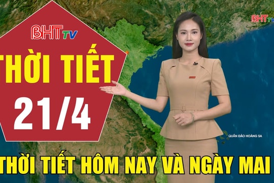 Dự báo thời tiết Hà Tĩnh đêm 20/4 ngày 21/4/2026