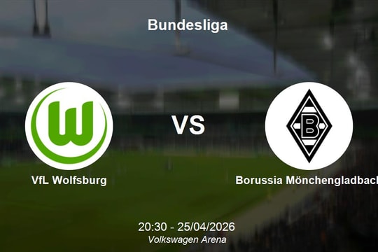 Nhận định VfL Wolfsburg vs Borussia Mönchengladbach - Bundesliga