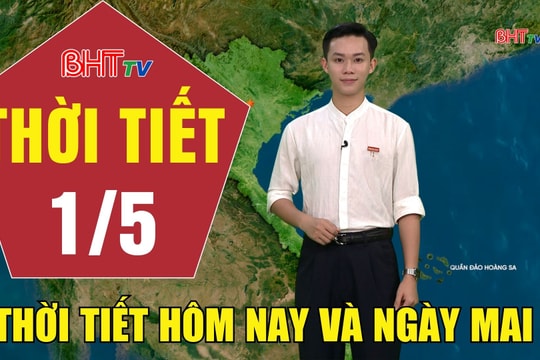 Dự báo thời tiết Hà Tĩnh đêm 30/4 ngày 1/5/2026