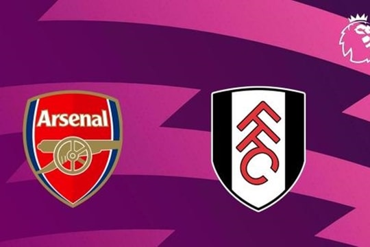 Arsenal vs Fulham: Quyết tâm xây chắc ngôi đầu và sức nặng lịch sử 32 trận