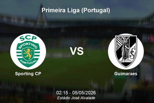 Nhận định Sporting CP vs Guimaraes - Vòng đấu kịch tính tại Primeira Liga