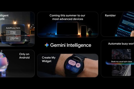 Google ra mắt Gemini Intelligence: Bước ngoặt đưa AI tích hợp sâu vào hệ điều hành Android