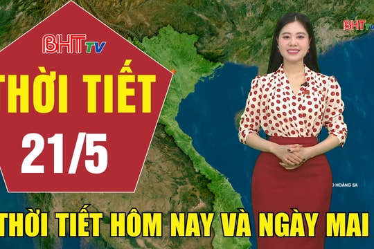 Dự báo thời tiết Hà Tĩnh đêm 20/5 ngày 21/5/2026