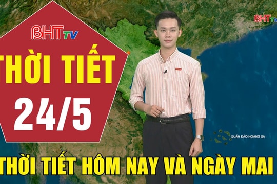 Dự báo thời tiết Hà Tĩnh đêm 23/5 ngày 24/5/2026