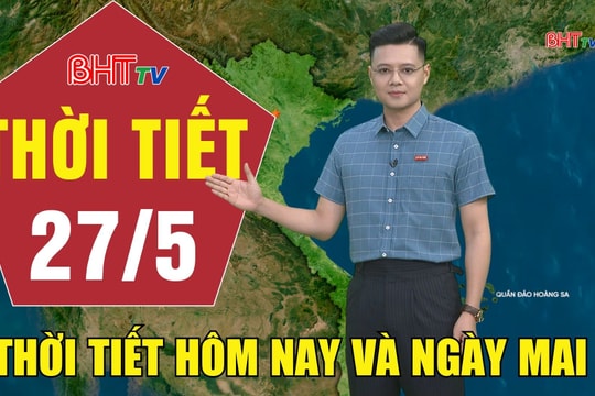 Dự báo thời tiết Hà Tĩnh đêm 26/5 ngày 27/5/2026