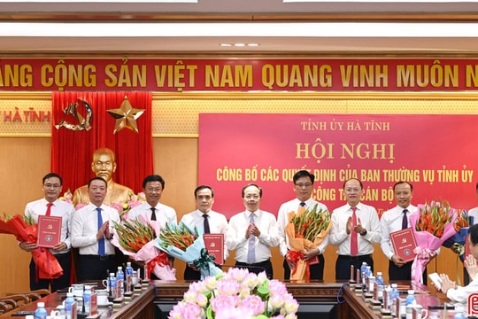Ban Thường vụ Tỉnh ủy Hà Tĩnh công bố các quyết định về công tác cán bộ