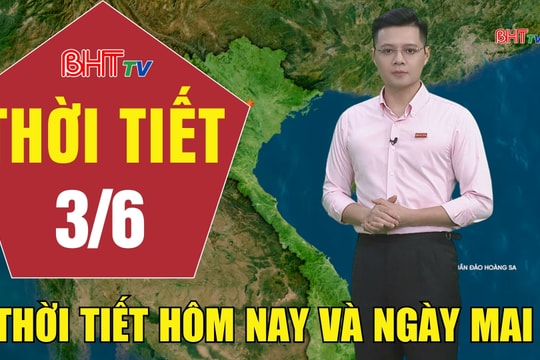 Dự báo thời tiết Hà Tĩnh đêm 2/6 ngày 3/6/2026