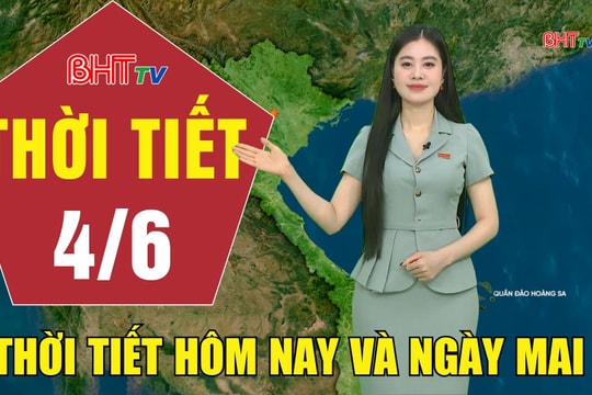 Dự báo thời tiết Hà Tĩnh đêm 3/6 ngày 4/6/2026