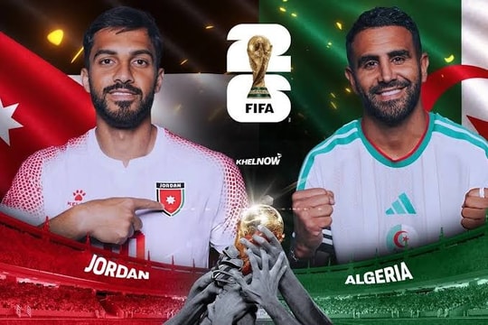 Jordan đối đầu Algeria tại World Cup 2026: Đại chiến không còn đường lùi