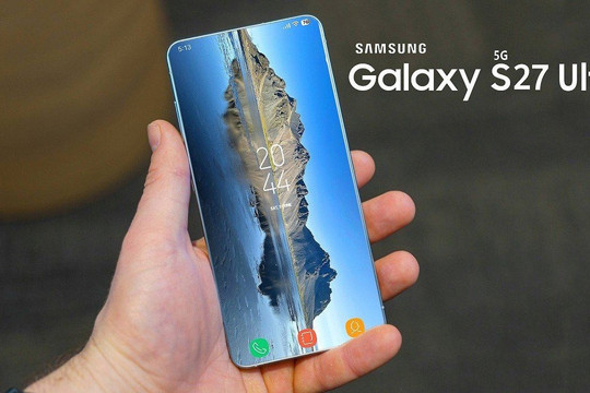 Galaxy S27 Ultra và bài toán 2nm: Giữa sức mạnh tối thượng và mức giá kỷ lục