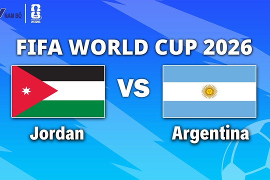 Jordan vs. Argentina: Lionel Messi và tham vọng toàn thắng vòng bảng World Cup 2026