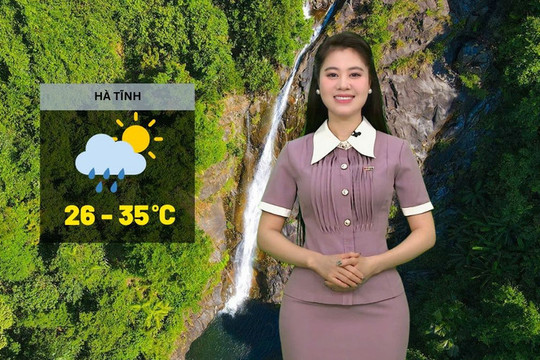 Dự báo thời tiết Hà Tĩnh ngày 8/7: Ngày nắng, chiều tối có mưa vài nơi