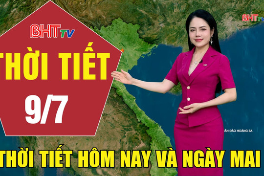 Dự báo thời tiết Hà Tĩnh đêm 8/7 ngày 9/7/2026