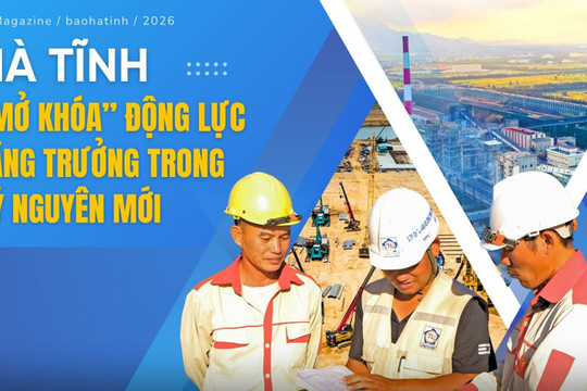 Bài 3: Khu kinh tế Vũng Áng - mở không gian, định vị cực tăng trưởng mới