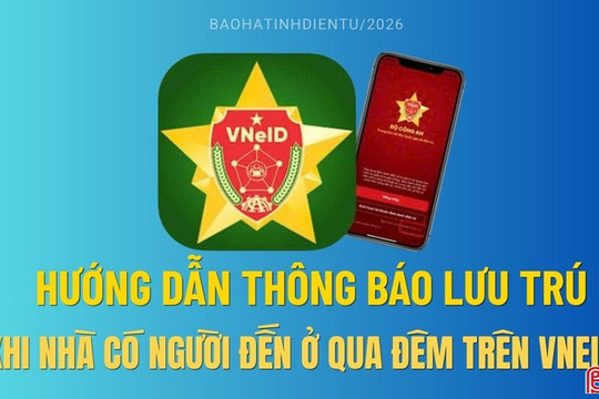 [Infographic] Hướng dẫn thông báo lưu trú khi nhà có người đến ở qua đêm trên VNeID