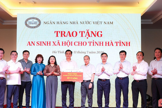 Ngân hàng Nhà nước hỗ trợ tỉnh Hà Tĩnh 10 tỷ đồng thực hiện an sinh xã hội